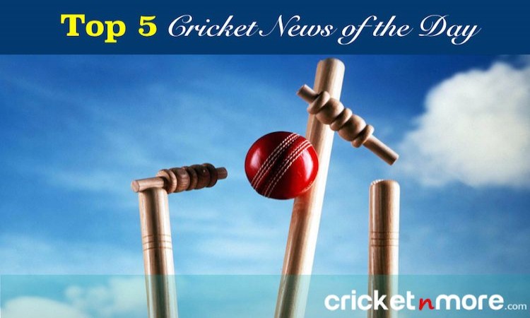 Top Cricket News