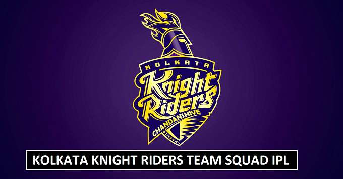 Jan.28 - Kolkata Knight Riders Squad In Ipl 2018