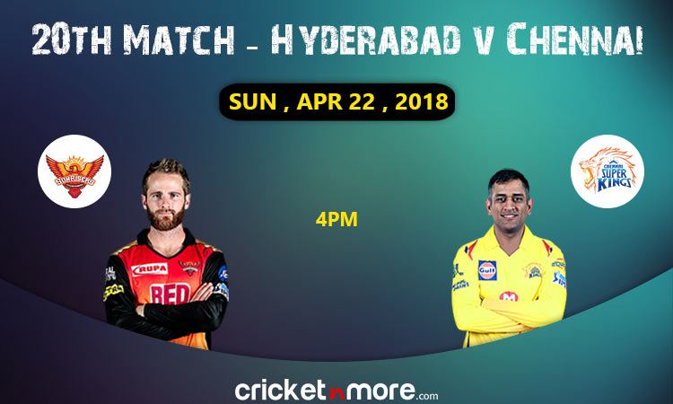 IPL 2018 Hyderabad vs Chennai