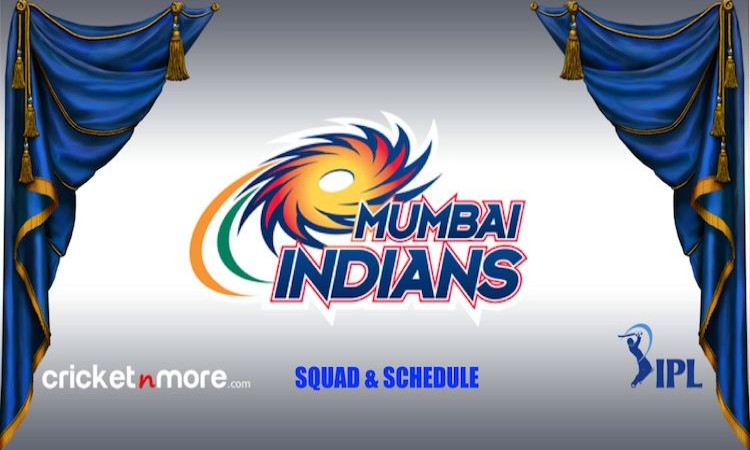 Mumbai Indians Squad, Schedule