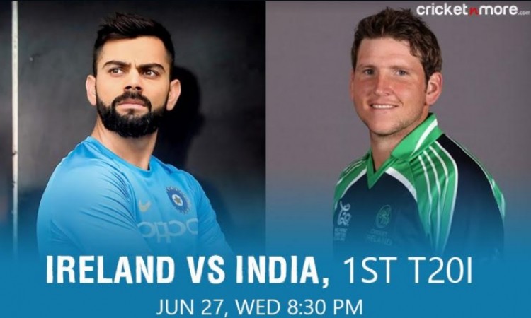 भारत बनाम आयरलैंड, पहला टी-20: जानिए कैसा करेगा मौसम का हाल Images