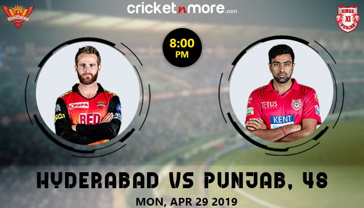 Sunrisers Hyderabad vs Kings XI Punjab Sunrisers Hyderabad vs Kings XI Punjab
