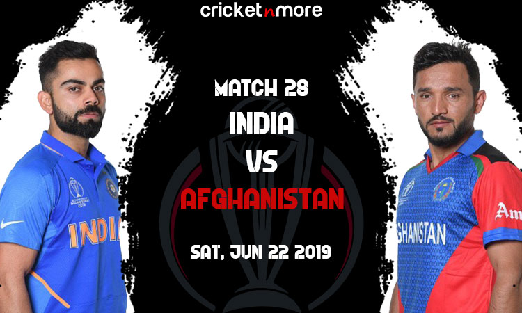 INDIA  VS Afghanistan