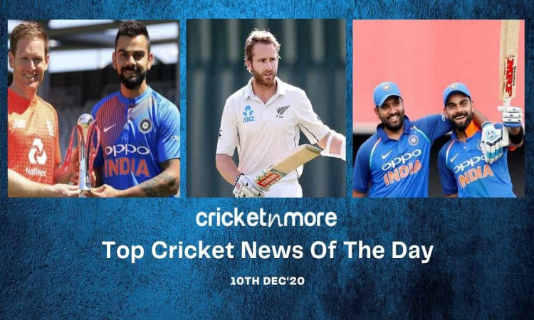 Top Cricket News Of The Day 10th Dec