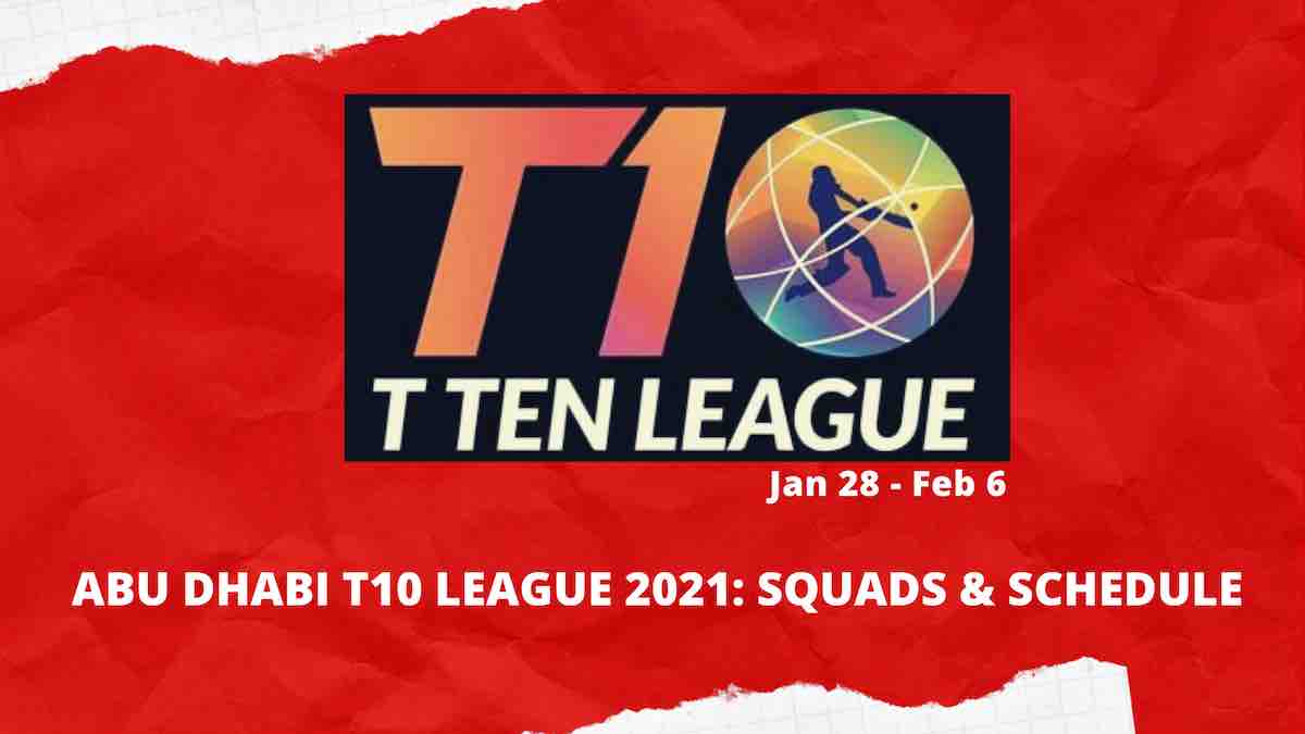 Abu Dhabi T10 League 2021 Schedule