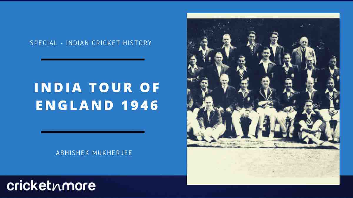 Cricket History India Tour Of England 1946, India vs England 1946