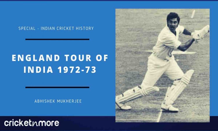 England Tour Of India 1972-73