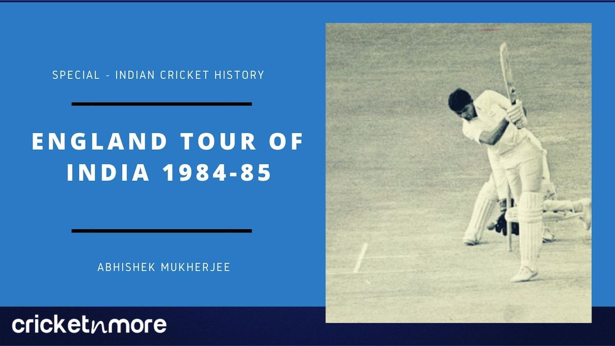 england cricket tour of india 1984