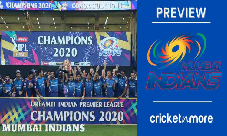 Mumbai Indians 2021 Preview