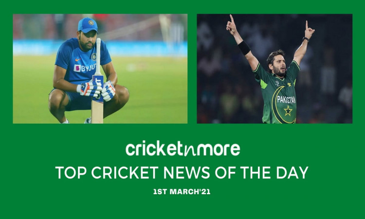 Top Cricket News Of The Day 1st Mar