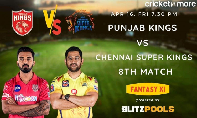 IPL 2021 Punjab Kings vs Chennai Super Kings 8th Match – Blitzpools Fantasy XI Tips