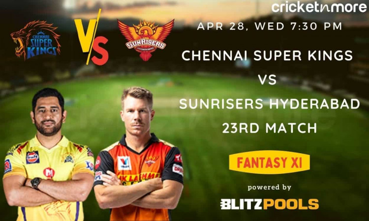 IPL 2021, CSK vs SRH – Blitzpools Fantasy XI Tips, Prediction & Pitch Report