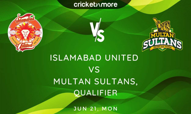 Cricket Image for Islamabad United vs Multan Sultans, Qualifier 1 – Prediction, Fantasy XI Tips & Pr