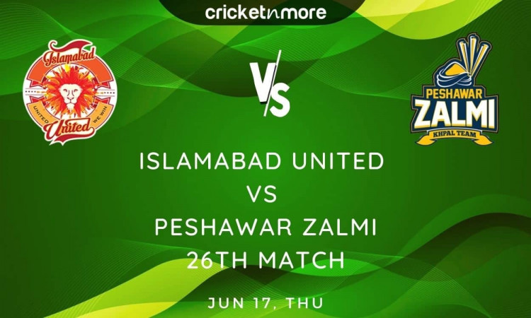 Cricket Image for Islamabad United vs Peshawar Zalmi, PSL 2021 – Prediction, Fantasy XI Tips & Proba
