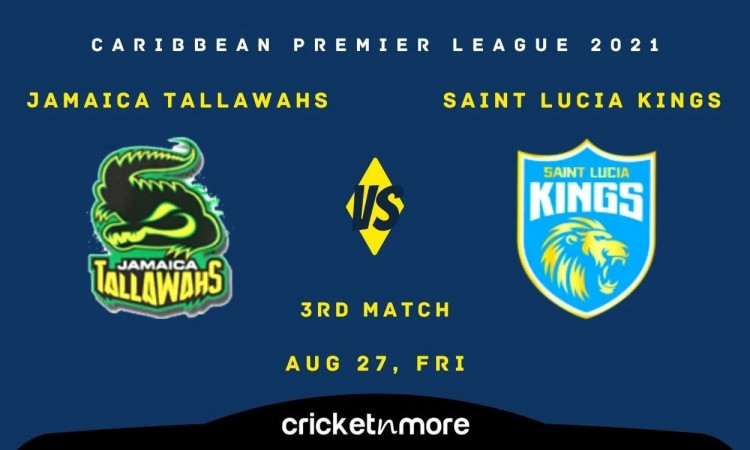 Saint Lucia Kings opt to bowl vs Jamaica Tallawahs
