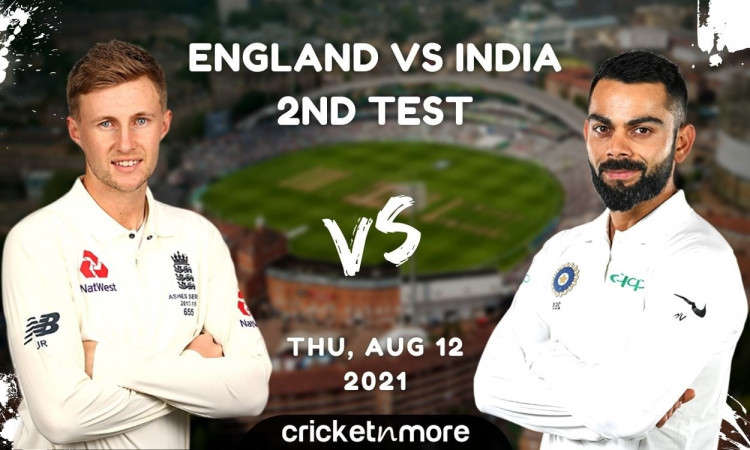 Cricket Image for England vs India, 2nd Test – Cricket Match Prediction, Fantasy XI Tips & Probable 