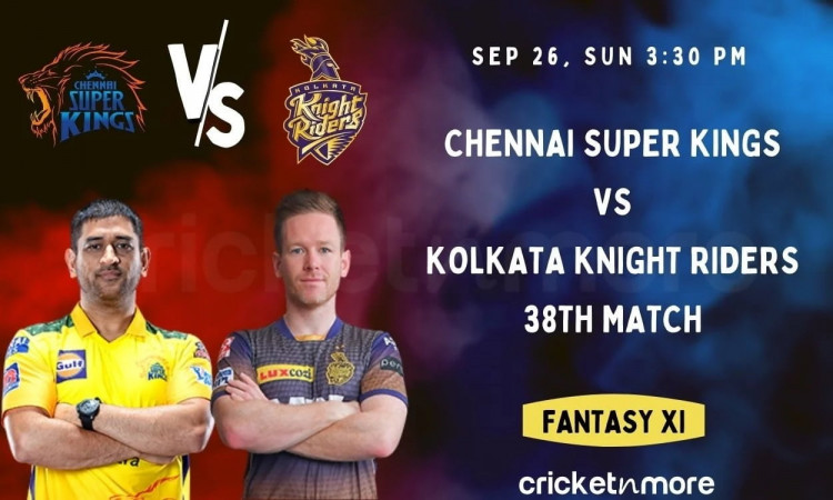 Chennai Super Kings vs Kolkata Knight Riders, 38th IPL Match Cricket Match Prediction, Fantasy XI Ti