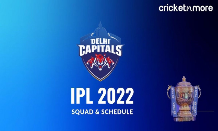 IPL 2022 Delhi Capitals Squad