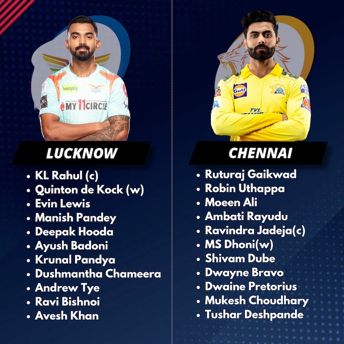 Lucknow v Chennai Playing XI
