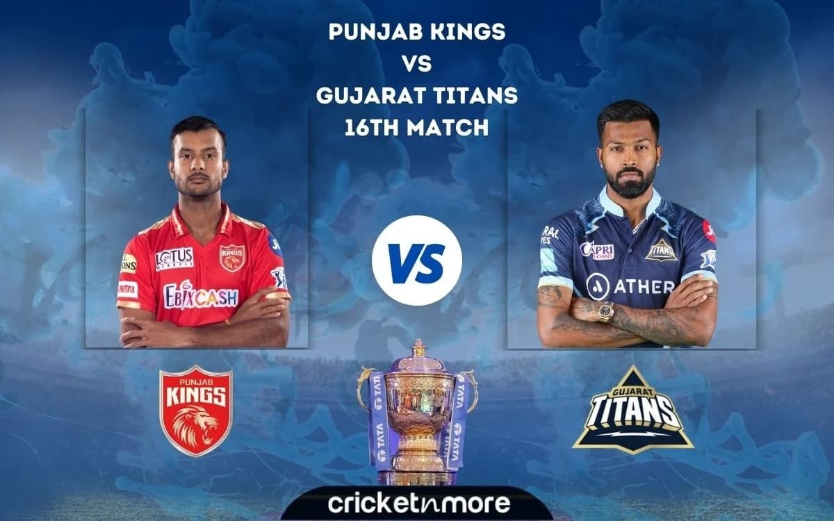IPL 2022 Gujarat Titans opt to bowl first against Punjab Kings