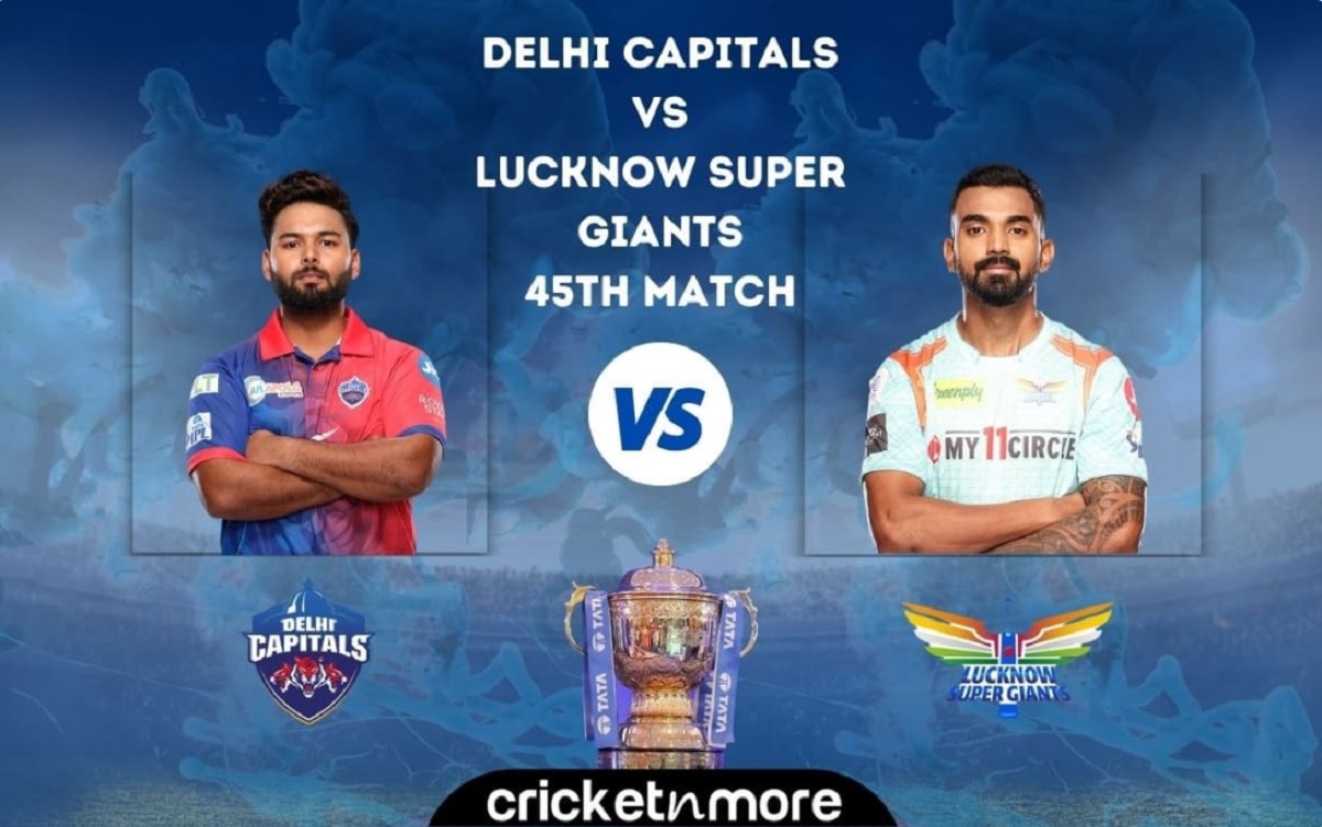 IPL 2022 Lucknow Super Giants opt to bat first against Delh Capitals Check Playing XI
