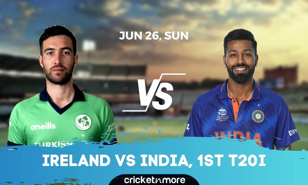 Ireland vs India, 1st T20I - Cricket Match Prediction, Fantasy XI Tips & Probable XI