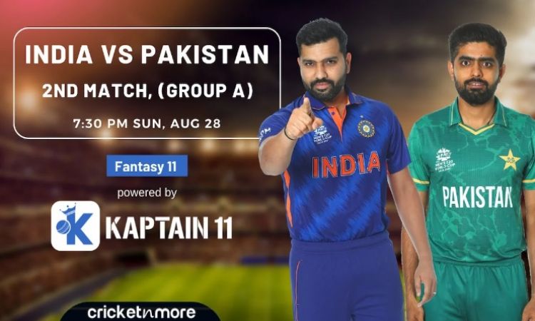 Cricket Image for ਏਸ਼ੀਆ ਕੱਪ 2022 - ਭਾਰਤ ਬਨਾਮ ਪਾਕਿਸਤਾਨ, Kaptain 11 Fantasy XI ਟਿਪਸ