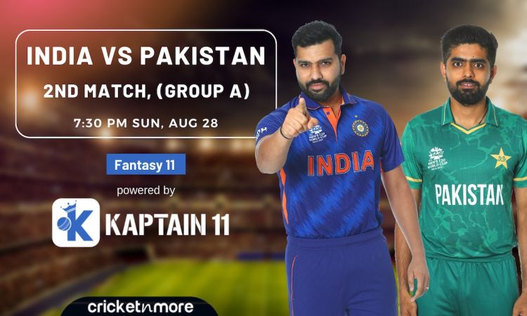 India vs Pakistan Asia Cup Fantasy XI Tips