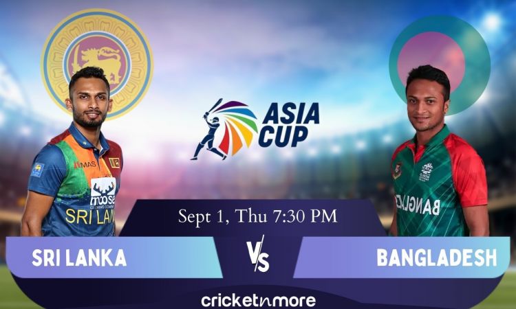 Cricket Image for Asia Cup, 5th Match: Sri Lanka vs Bangladesh – Cricket Match Prediction, Fantasy X