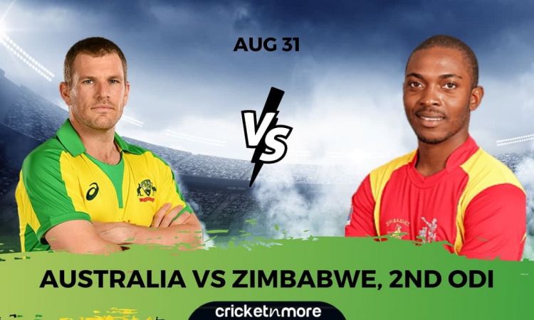 Australia vs Zimbabwe, 2nd ODI - Cricket Match Prediction, Fantasy XI Tips & Probable XI