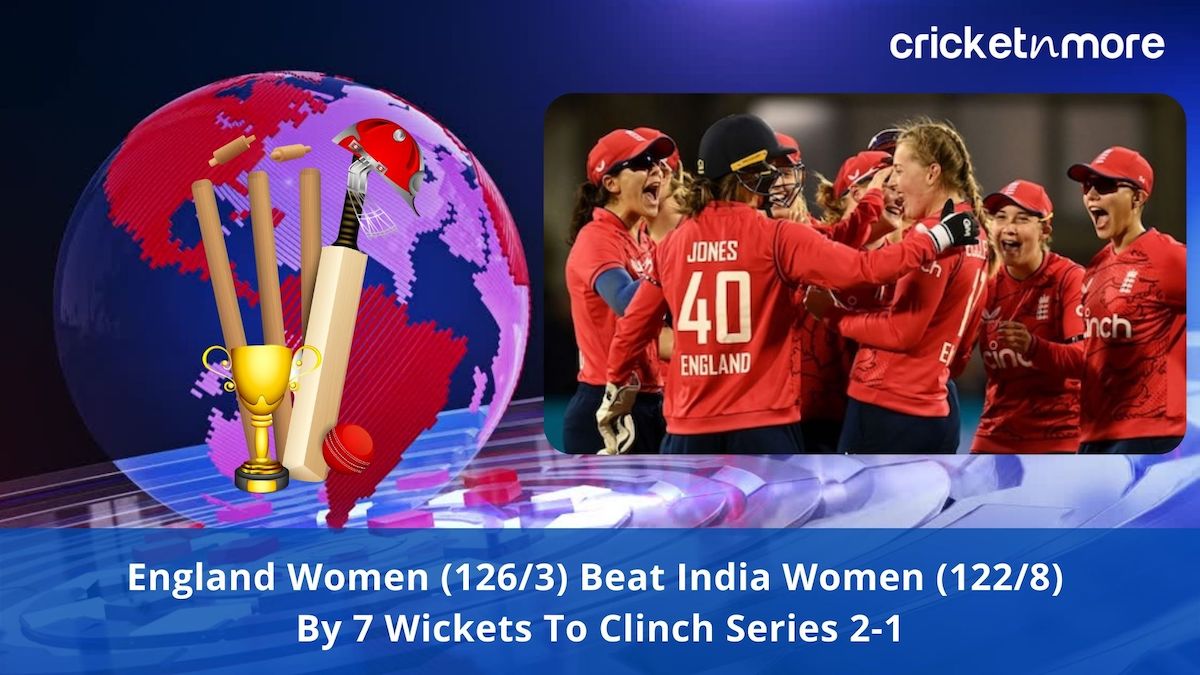 India women Cricket Tour Of England 2022 England Women Beat India Women By 7 Wickets To Clinch Series 2-1