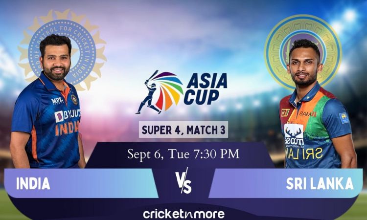 Cricket Image for Asia Cup, Super 4 Match 3: India vs Sri Lanka – Cricket Match Prediction, Fantasy 