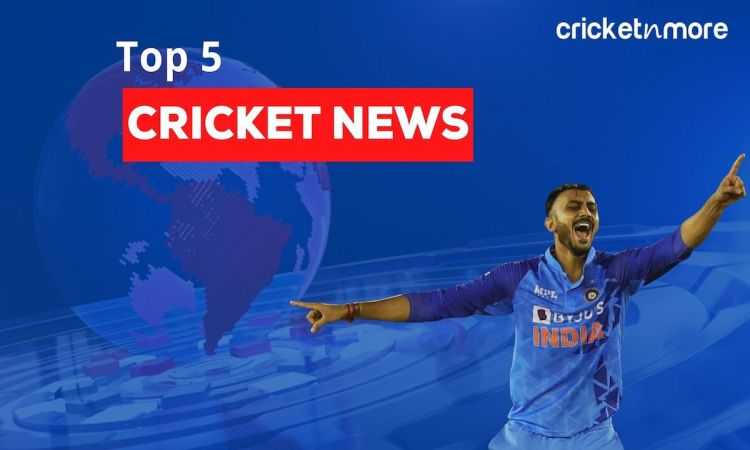 Top 5 Cricket News