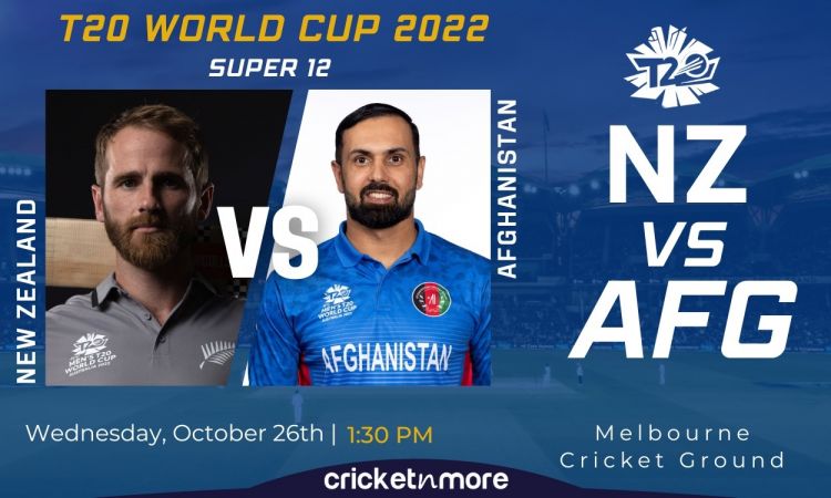 Cricket Image for Afghanistan vs New Zealand, Super 12, T20 World Cup - Match Preview, Cricket Match