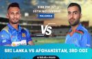 Cricket Image for Sri Lanka vs Afghanistan, 3rd ODI – SL vs AFG Cricket Match Prediction, Where To W