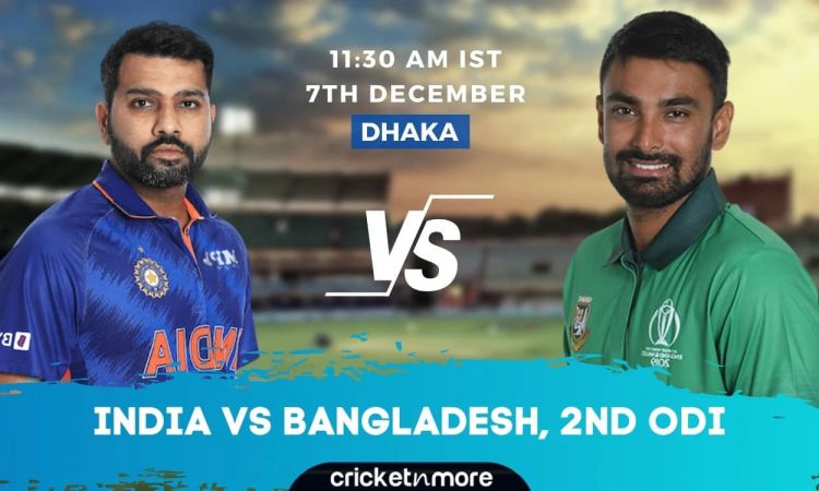 India vs Bangladesh, 2nd ODI – IND vs BAN Cricket Match Preview, Prediction, Where To Watch, Probabl