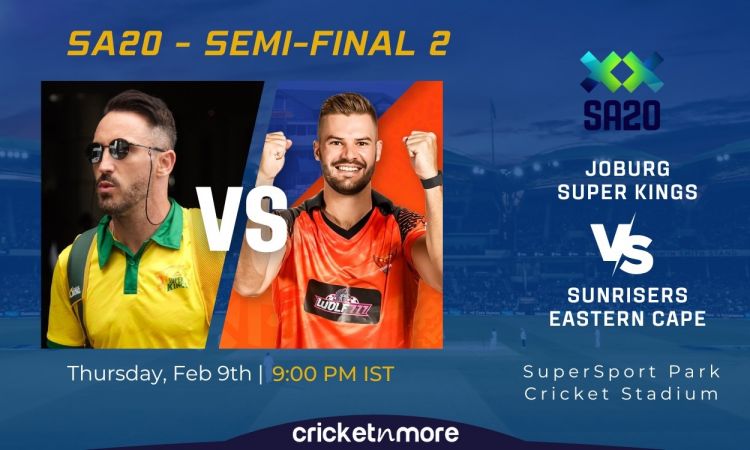Cricket Image for Joburg Super Kings vs Sunrisers Eastern Cape, SA20 Semi-Final 2 – JOH vs EAC Crick