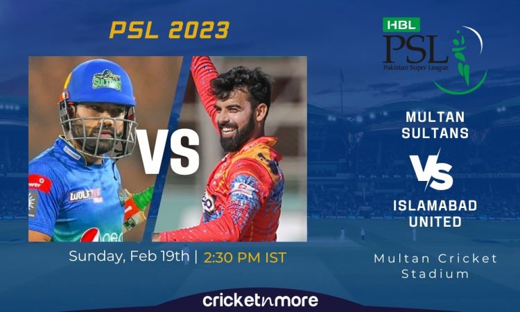 Cricket Image for Multan Sultans vs Islamabad United, 7th Match PSL 8 – MUL vs ISL Cricket Match Pre