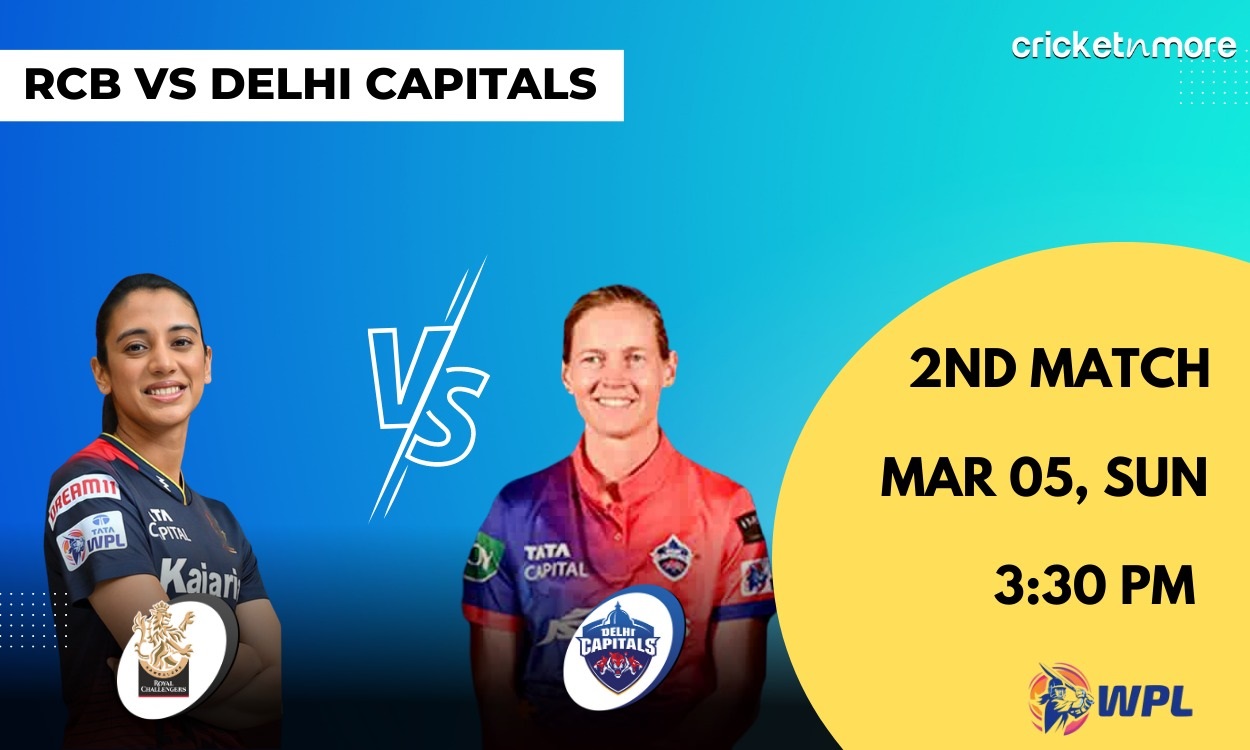 Royal Challengers Bangalore Women vs Delhi Capitals Women, 2nd Match WPL  2023 – RCB-w vs DEL-w Cricket Match Preview, Prediction, Head-To-Head,  Where To Watch, Probable 11 And Fantasy 11 Tips On Cricketnmore