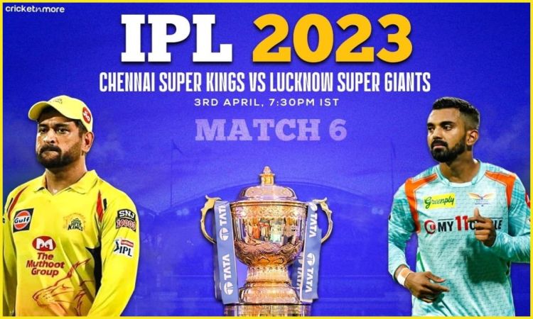 IPL 2023: लखनऊ सुपर जायंट्स ने चेन्नई सुपर किंग्स के खिलाफ टॉस जीतकर गेंदबाजी चुनी, देखें प्लेइंग XI