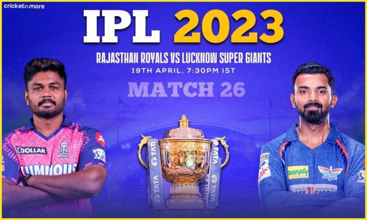 IPL 2023: राजस्थान रॉयल्स ने टॉस जीतकर गेंदबाजी चुनी, देखें प्लेइंग XI