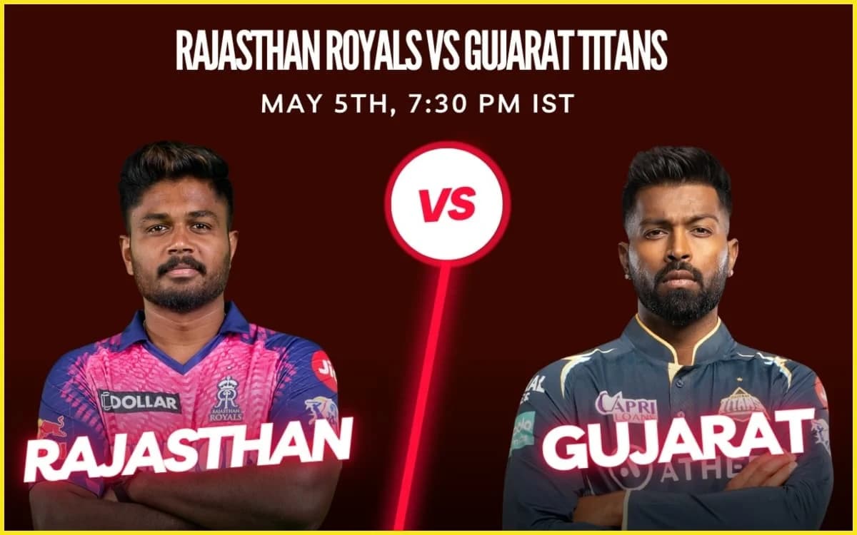 IPL 2023 - Rajasthan Royals vs Gujarat Titans, Preview, Expected XI & Fantasy XI Tips