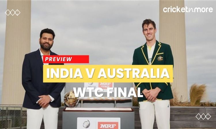India vs Australia WTC Final Preview: टेस्ट चैंपियन के ताज के लिए होगी भारत और ऑस्ट्रेलिया की टक्कर,