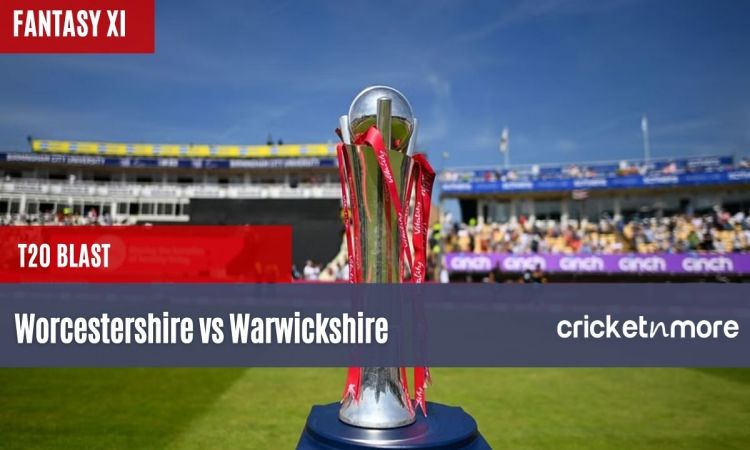 Worcestershire vs Warwickshire Fantasy XI