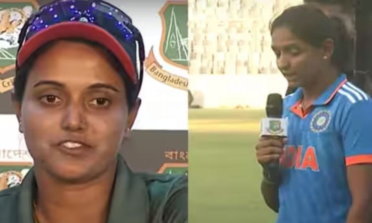 हरमनप्रीत पर भड़की बांग्लादेश की कप्तान, बोली- 'उन्हें थोड़ा तमीज से बात करनी चाहिए थी'