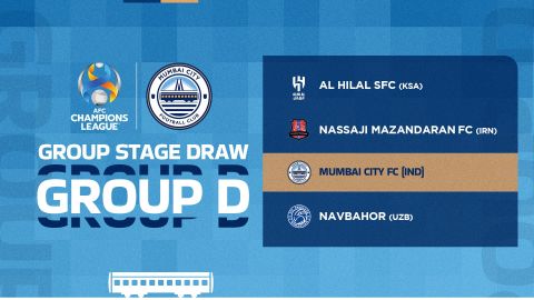 Mumbai City clubbed with Al Hilal, Nassaji, Navbahor in AFC Champions League group stage