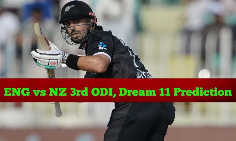 ENG vs NZ 3rd ODI, Dream 11 Team: डेरिल मिचेल को बनाएं कप्तान, यहां देखें Fantasy Team