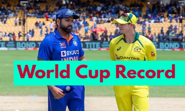 वर्ल्ड कप में ऑस्ट्रेलिया के खिलाफ कैसा है टीम इंडिया का रिकॉर्ड? यहां देखिए किसका पलड़ा है भारी