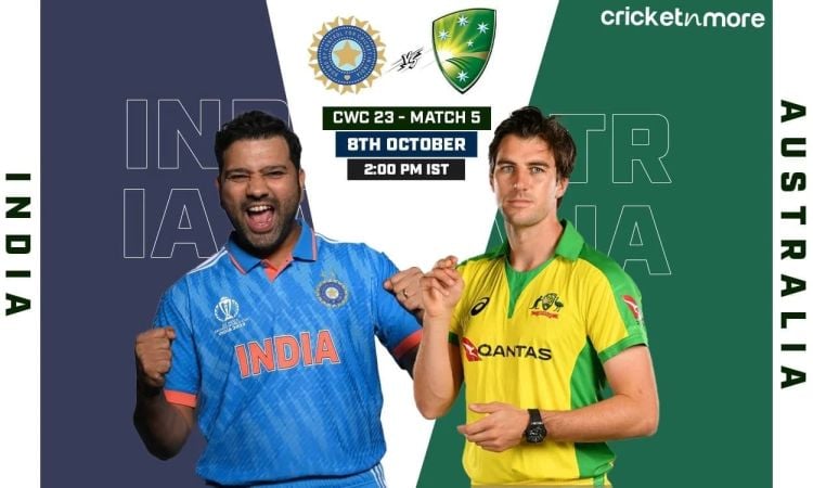 ஐசிசி உலகக்கோப்பை 2023: இந்தியா vs ஆஸ்திரேலியா - போட்டி முன்னோட்டம் & ஃபேண்டஸி லெவன் டிப்ஸ்!