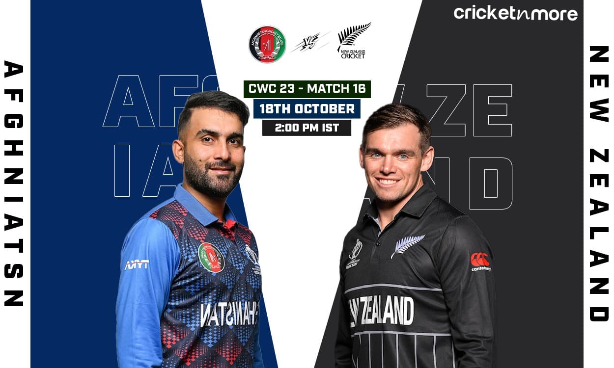 New Zealand vs Afghanistan, World Cup 2023 LIVE Updates On Cricketnmore